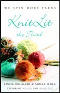 Knitlit The Third We Spin More Yarns