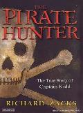Pirate Hunter The True Story of Captain Kidd Part 1 & 2