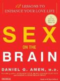 Sex on the Brain 12 Lessons to Enhance Your Love Life