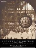 Conquering Gotham A Gilded Age Epic The Construction of Penn Station & Its Tunnels