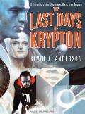 Last Days of Krypton Superman Unabridged