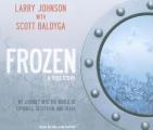 Frozen My Journey Into the World of Cryonics Deception & Death