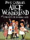 Alice in Wonderland and Through the Looking Glass