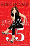 Whats Age Got to Do with It Living Your Healthiest & Happiest Life