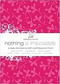 Nothing Is Impossible A Women of Faith Devotional