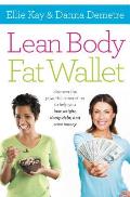 Lean Body Fat Wallet Discover the Powerful Connection to Help You Lose Weight Dump Debt & Save Money