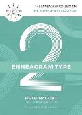 Enneagram Collection Type 2 The Supportive Advisor