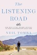 The Listening Road: One Man's Ride Across America to Start Conversations about God