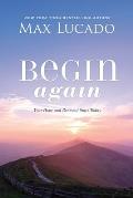 Begin Again Your Hope & Renewal Start Today