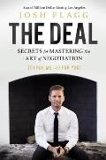 Deal Secrets for Mastering the Art of Negotiation