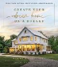 Create Your Dream Home on a Budget Practical Advice Inspiration & Projects