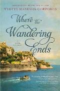 Where the Wandering Ends: A Novel of Corfu