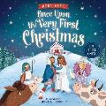 Once Upon the Very First Christmas for Little Ones