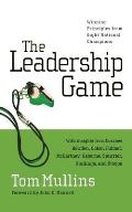 The Leadership Game-LP: Winning Principles from Eight National Champions