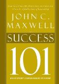 Success 101 What Every Leader Needs to Know