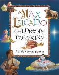 Max Lucado Childrens Treasury A Childs First Collection