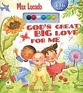 Gods Great Big Love for Me A John 3 16 Book With Interactive Colorful Beads