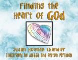 Finding the Heart of God