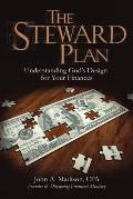 The Steward Plan: Understanding God's Design for Your Finances