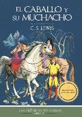 Cronicas de Narnia 03 El caballo y su muchacho
