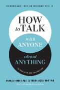 How to Talk with Anyone about Anything: The Practice of Safe Conversations