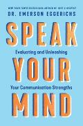 Speak Your Mind: Evaluating and Unleashing Your Communication Strengths