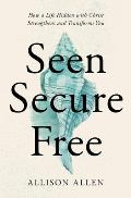 Seen Secure Free