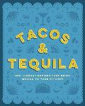 Tacos & Tequila the
