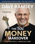 Total Money Makeover Updated and Expanded: A Proven Plan for Financial Peace