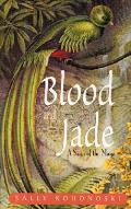Blood & Jade