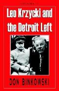 Leo Krzycki and the Detroit Left: Volume 2