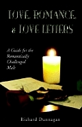 Love, Romance and Love Letters