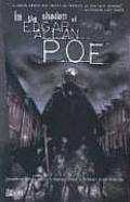 In The Shadow Of Edgar Allan Poe