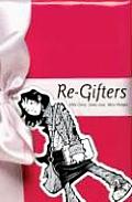 Re Gifters