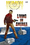 Living In Amerika Human Target Volume 2