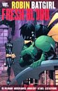 Fresh Blood Robin & Batgirl