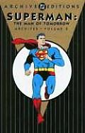 Man Of Tomorrow Archives Volume 2 Superman