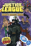 Justice League Worlds Greatest Heroes