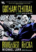 Gotham Central Volume 2 Jokers & Madmen