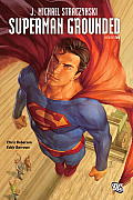 Superman Grounded Volume 2