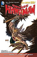 Savage Hawkman Volume 1 Darkness Rising The New 52