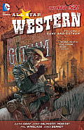 All Star Western Volume 1 Guns & Gotham the New 52