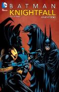 Batman Knightfall Volume 3 Knightsend