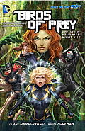 Birds of Prey Volume 2 Your Kiss Might Kill The New 52