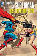 Adventures of Superman Jose Luis Garcia Lopez