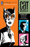 Catwoman Volume 2 No Easy Way Down