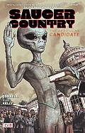 Saucer Country Volume 2 The Reticulan Candidate