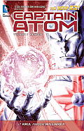 Captain Atom Volume 2 Genesis The New 52