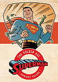 Superman The Golden Age Omnibus Volume 1