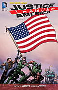 Justice League of America Volume 1 Worlds Most Dangerous The New 52